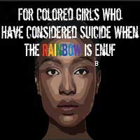 For Colored Girls...