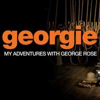 Georgie: My Adventures With George Rose