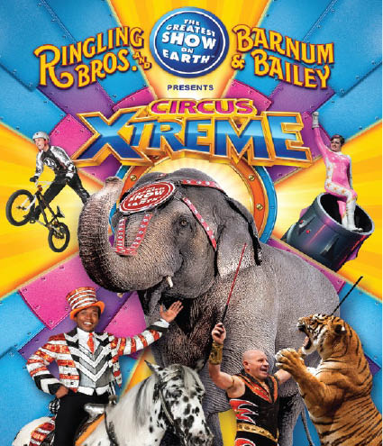 Ringling Bros. and Barnum and Bailey Circus - Circus Xtreme