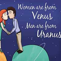 Women Are From Venus, Men Are From Uranus